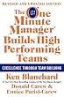 The One Minute Manager Builds High Performing Teams: New and Revised Edition
