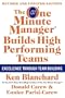 The One Minute Manager Builds High Performing Teams: New and Revised Edition