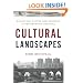 Cultural Landscapes: Balancing Nature and Heritage in Preservation Practice