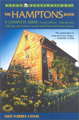 City Travel Guides Discounted  Books : The Hamptons Book: A Complete Guide : With Special Sections on the North Fork and Shelter Island (Great Destinations Series)
