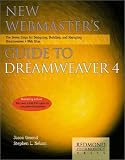 New Webmaster's Guide to Dreamweaver 4: The Seven Steps for Designing, Building, and Managing Dreamweaver 4 Web Sites