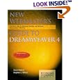 New Webmaster's Guide to Dreamweaver 4: The Seven Steps for... by Jason Gerend and Stephen L. Nelson