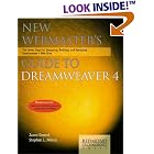 Click here to buy New Webmaster's Guide to Dreamweaver 4: The Seven Steps for... by  Jason Gerend and Stephen L. Nelson.