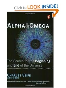 Alpha and Omega: The Search for the Beginnin