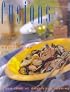 Fusions: A New Look at Australian Cooking
