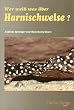 Wer wei� was �ber Harnischwelse