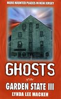 Ghosts of the Garden State III