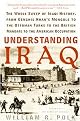 Understanding Iraq (The Whole Sweep of Iraqi History, from Genghis Khan's Mongols to the Ottoman Turks to the British Mandate to the American Occupation) (Reprint) (Paperback)