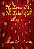 He Loves Me He Loves Me Not!