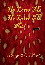 He Loves Me He Loves Me Not!