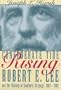 Confederate Tide Rising: Robert E. Lee and the Making of Southern Strategy, 1861-1862