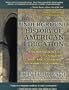 The Underground History of American Education: A School Teacher's Intimate Investigation Into the Problem of Modern Schooling