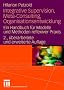 Integrative Supervision, Meta-Consulting, Organisationsentwicklung: Ein Handbuch f�r Modelle und Methoden reflexiver Praxis