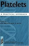 Platelets: A Practical Approach