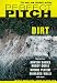 Books : Perfect Pitch: Dirt v. 4: Best New Writing on Football