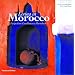 Living in Morocco: Design from Casablanca to Marrakesh