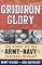 Gridiron Glory: The Story of the Army-Navy Football Rivalry