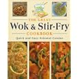 The Great Wok & Stir-Fry Cookbook