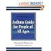 Dr Tom Plaut's Asthma Guide for People of All Ages