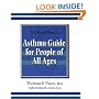 Dr Tom Plaut's Asthma Guide for People of All Ages