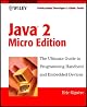 Java 2 Micro Edition: Professional Developer's Guide