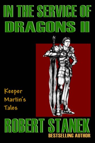 In the Service of Dragons II (Keeper Martin's Tales)