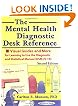 The Mental Health Desk Reference: Visual Guides and More for Learning to Use the Diagnostic and Statistical Manual (Dsm-Iv-Tr (Haworth Social Work Practice,)
