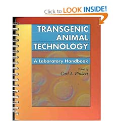 Transgenic Animal Technology: Laboratory Handbook