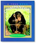 Chimpanzees (True Books: Animals)