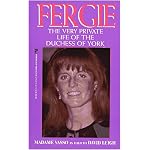 Fergie: The Very Private Life: The Very Private Life of the Duchess of York book cover