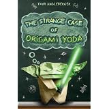 The Strange Case of Origami Yoda
