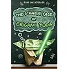 The Strange Case of Origami Yoda
