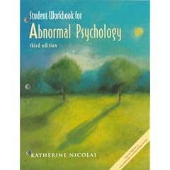 Abnormal Psychology: Student Workbook