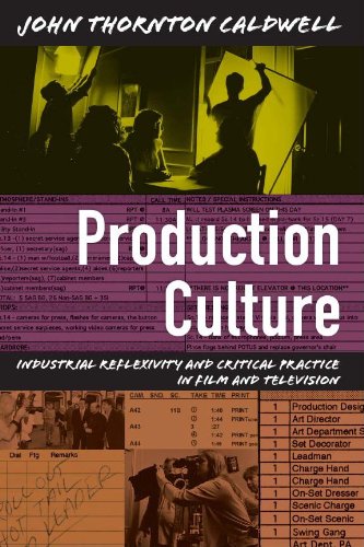 Production Culture: Industrial Reflexivity and Critical Practice in Film and Television (Console-ing Passions)