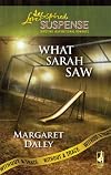 What Sarah Saw (Love Inspired Suspense)