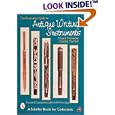 The Illustrated Guide to Antique Writing Instruments by  Stuart Schneider and George Fischler