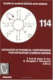 Advances in Chemical Conversions for Mitigating Carbon Dioxide (Studies in Surface Science and Catalysis)