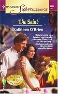 The Saint : Heroes of Heyday (Harlequin Superromance No. 1231)