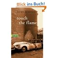 touch the flame