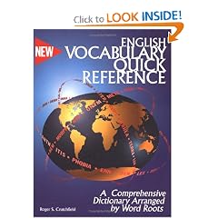 English Vocabulary Quick Reference: A Dictionary Arranged by Word Roots