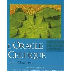 L'Oracle celtique : L'exploration des mondes int�rieurs