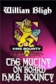 The Mutiny on Board H.M.S. Bounty