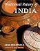 Traditional Pottery of India (Ceramics)