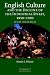 English Culture and the Decline of the Industrial Spirit, 18501980