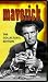 Maverick starring James Garner: The Jail at Junction Flats and The Rivals