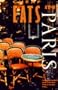 Cheap Eats in Paris 95 Ed (The Cheap Eats Cheap Sleeps Series)