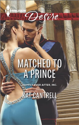 Matched to a Prince (Happily Ever After, Inc. Book 2)
