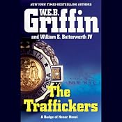 The Traffickers | [W. E. B. Griffin]