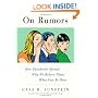 On Rumors: How Falsehoods Spread, Why We Believe Them, What Can Be Done