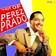 The Best Of Pérez Prado Vol 1